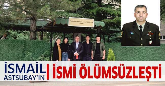 Acıpayam Dodurgalı İsmail Astsubay’ın İsmi Ölümsüzleşti