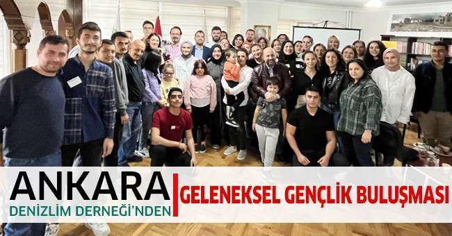 Ankara Denizlim Derneği’nden Geleneksel Gençlik Buluşması