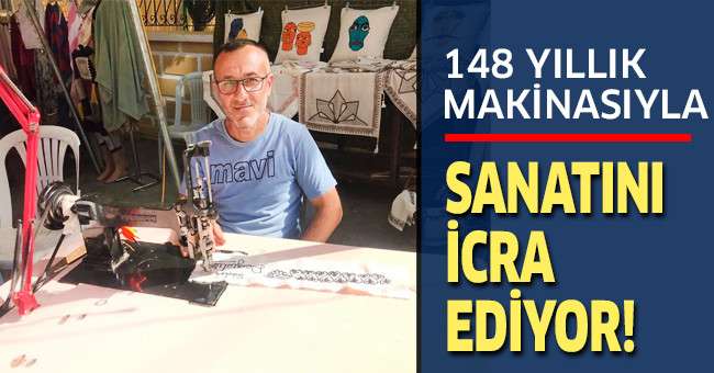 Asırlık mesleği asırlık makineyle yaşatmaya çalışıyor