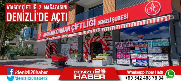 Atasoy Çiftliği 2. Mağazasını Denizli’de Açtı