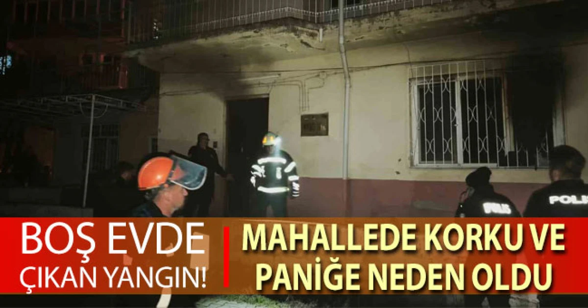 Boş evde &ccedil;ıkan yangın korkuttu