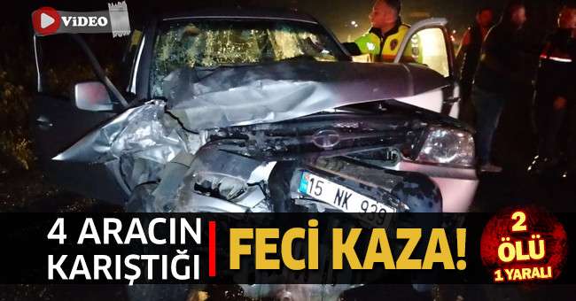  Buharkent’te 4 aracın karıştığı feci kaza: 2 ölü, 1 yaralı