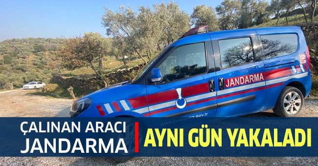 Çalınan aracı jandarma aynı gün yakaladı