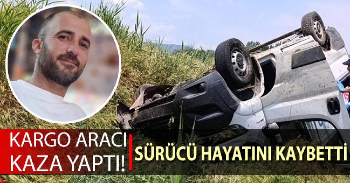 &Ccedil;ivrilli kargocu trafik kazasında hayatını kaybetti
