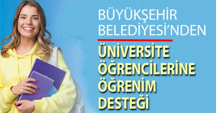 Denizli Büyükşehir’den üniversite öğrencilerine öğrenim desteği