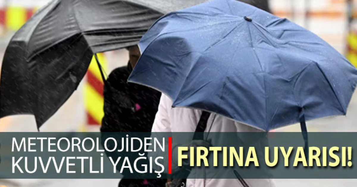 Denizli i&ccedil;in kuvvetli yağış ve fırtına uyarısı