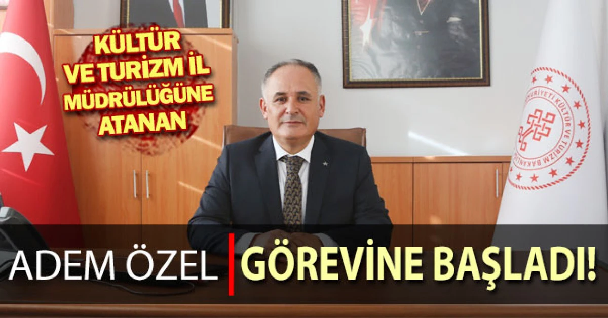 Denizli İl Kültür ve Turizm Müdürü Adem Özel, göreve başladı