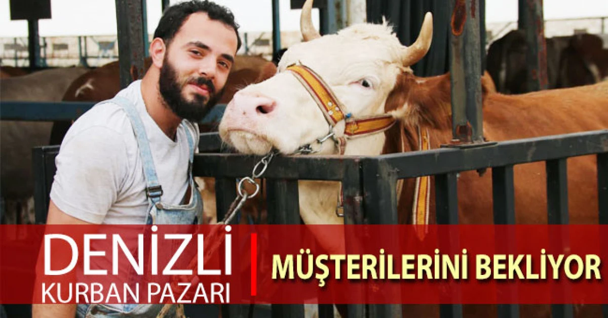 Denizli kurban pazarı m&uuml;şterilerini bekliyor