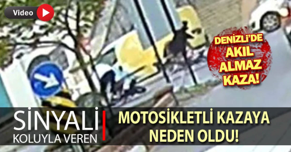 Denizli’de akıl almaz kaza: Sinyali koluyla verince motosikletliyi yere düşürdü