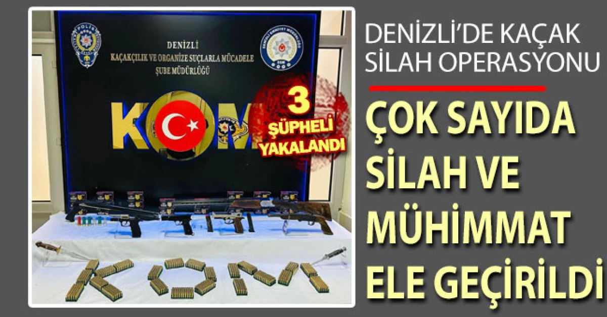 Denizli’de kaçak silah operasyonu! 3 şüpheli yakalandı