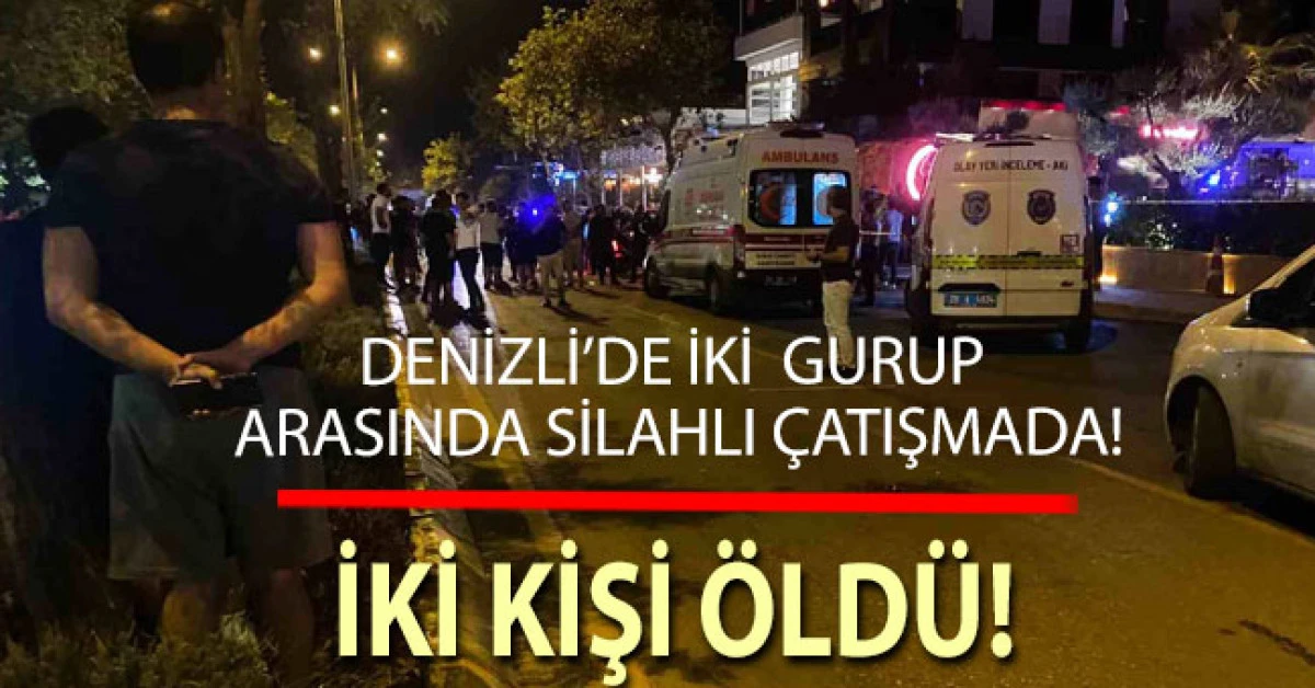 Denizli&rsquo;de kafeye silahlı saldırı: 2 &ouml;l&uuml;, 4 yaralı