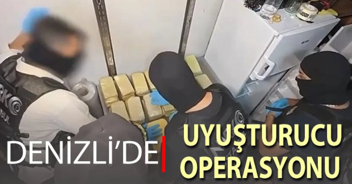 Denizli&rsquo;de uyuşturucu operasyonu