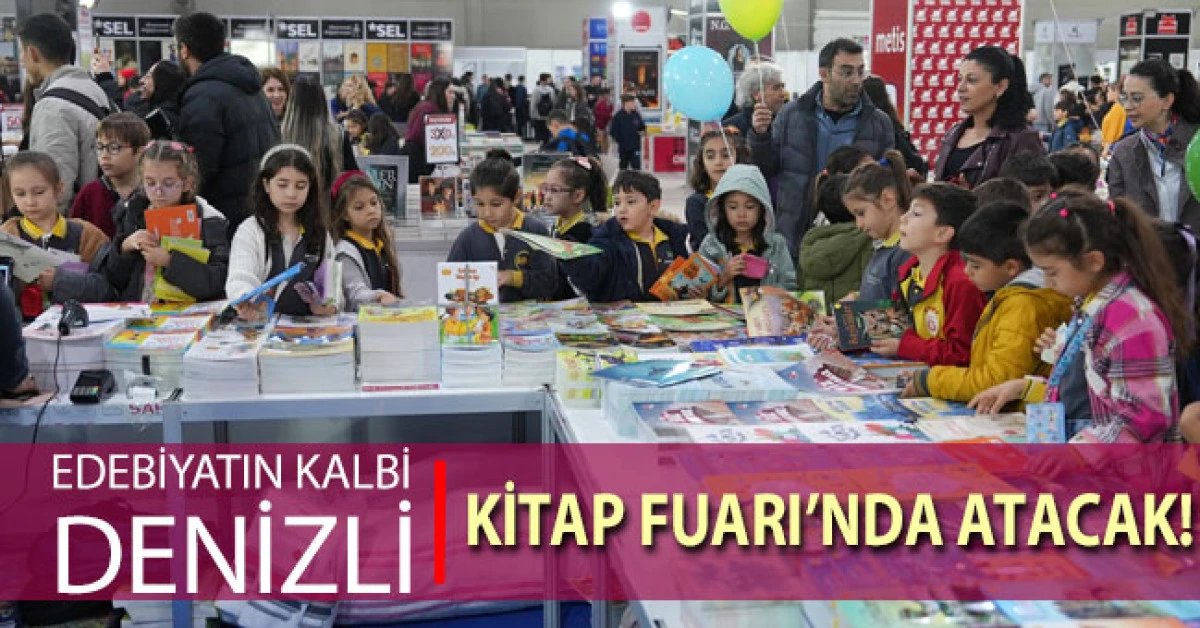 Edebiyatın kalbi Denizli Kitap Fuarı’nda atacak