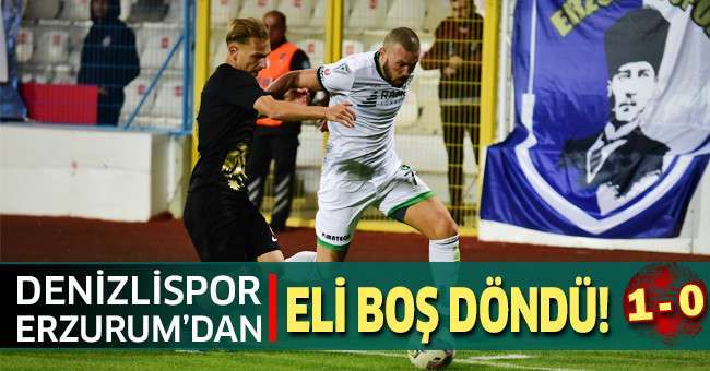 Erzurumspor FK: 1 - Altaş Denizlispor: 0