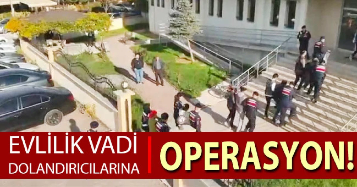 Evlilik vaadi dolandırıcılık şebekesine operasyon! 5 kişi yakalandı