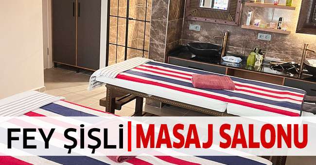 Fey Şişli Masaj Salonu