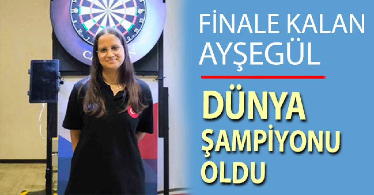 Finale kalan Ayşegül, Dart Dünya Şampiyonu oldu