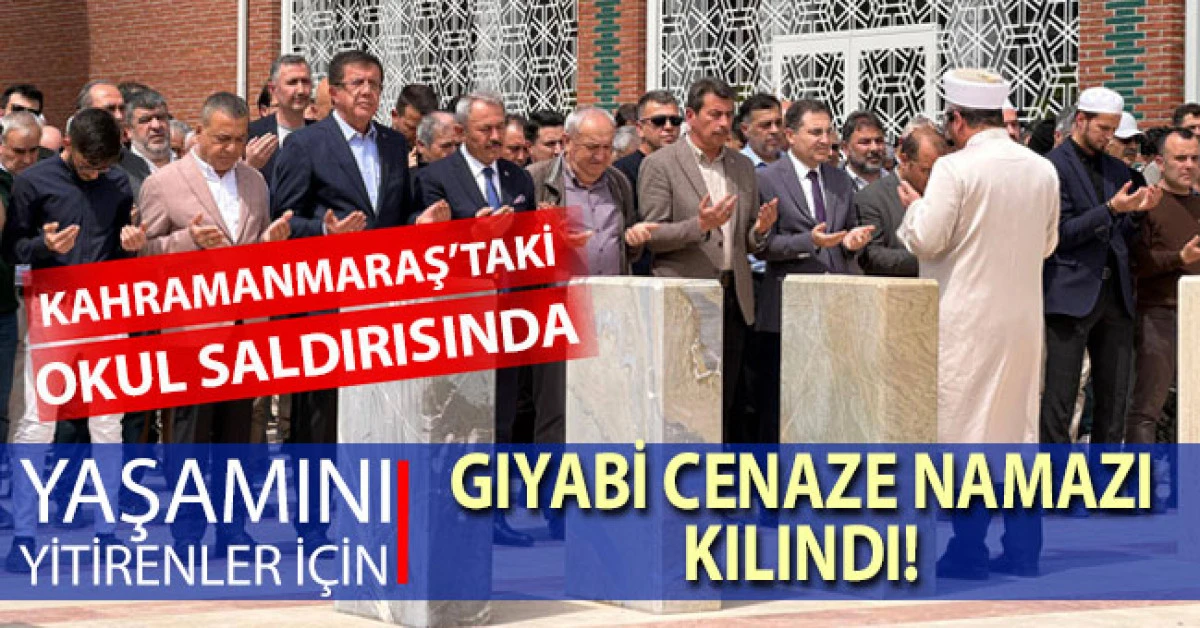 Kahramanmaraş'taki okul saldırısında yaşamını yitirenler i&ccedil;in Denizli'de gıyabi cenaze namazı kılındı