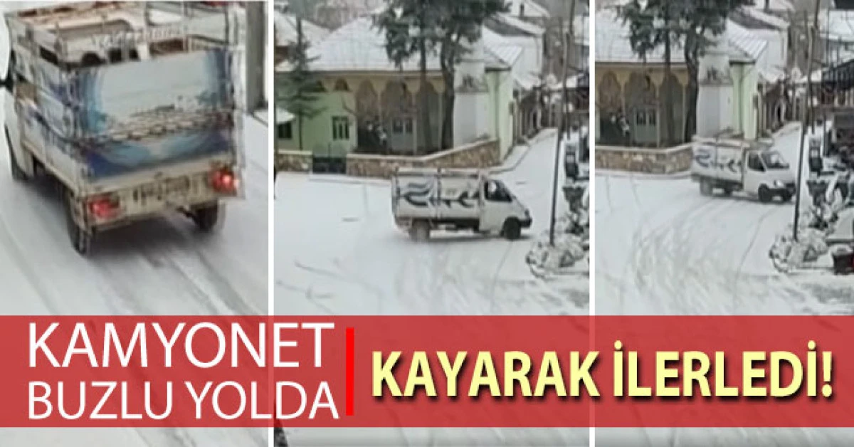 Kamyonet buzlanan yolda kayarak ilerledi