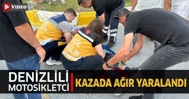 Kuşadası’nda motosiklet kazası: 1 ağır yaralı