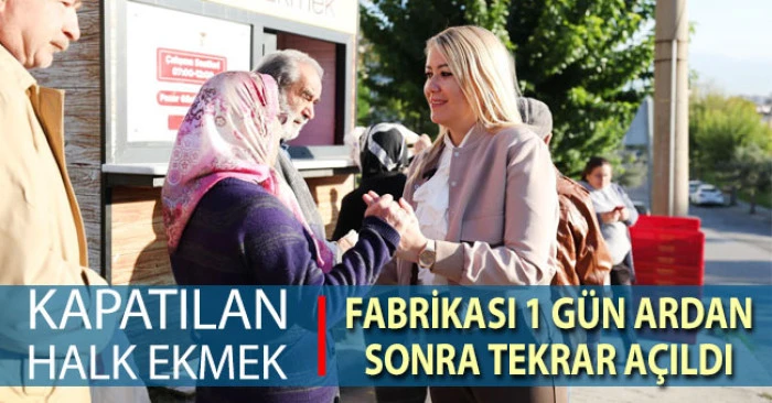 Merkezefendi Halk Ekmek bir gün aradan sonra yeniden sofralarda