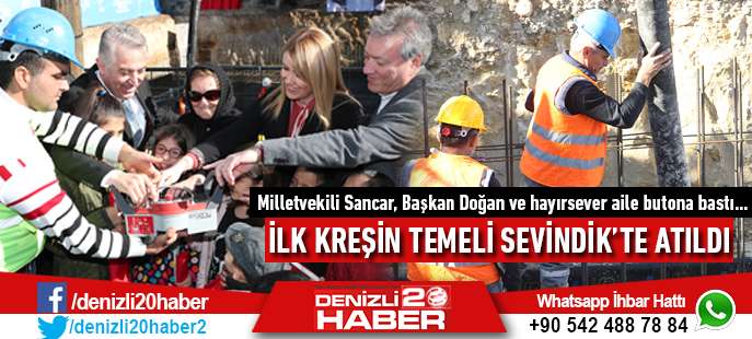 İlk Kreşin Temeli Sevindik’te Atıldı