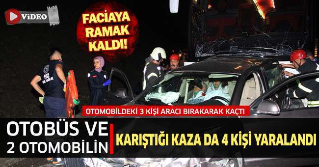 Otobüs ve 2 otomobilin karıştığı trafik kazasında 4 kişi yaralandı