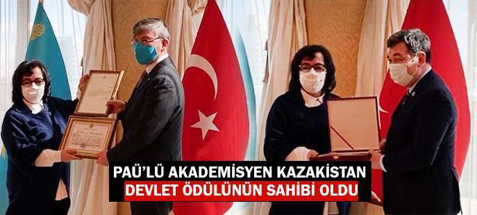 PAÜ’lü Akademisyen Kazakistan Devlet Ödülünün Sahibi Oldu