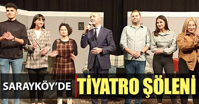 Sarayköy'de tiyatro şöleni