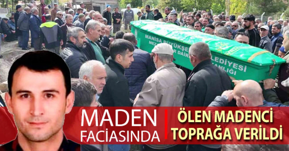 Soma&rsquo;daki maden faciasında &ouml;len Denizlili madenci son yolculuğuna uğurlandı