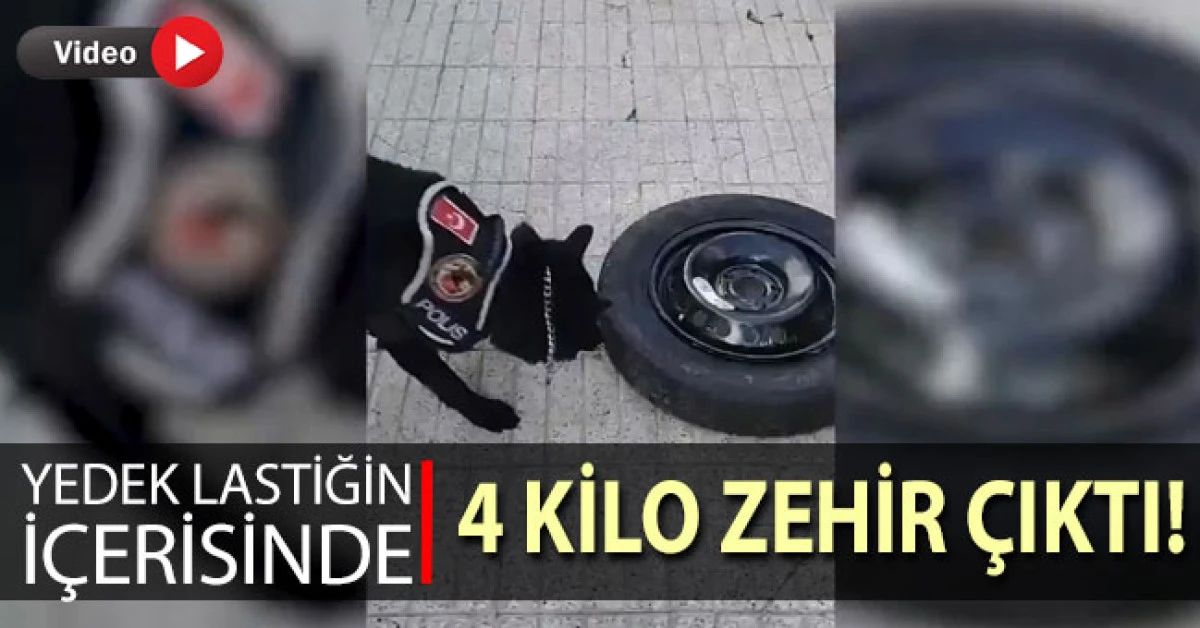 Yedek lastiğin i&ccedil;erisinden 4 kilo zehir &ccedil;ıktı