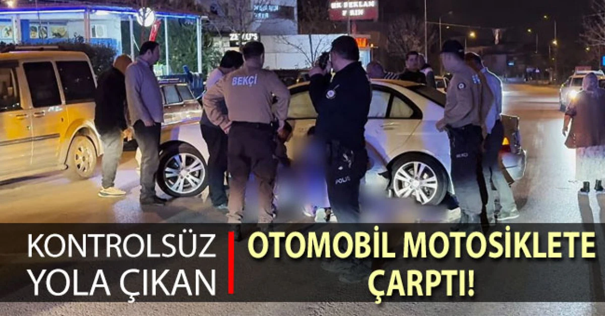 Yola kontrolsüz çıkan otomobil, motosikletle çarpıştı: 1 yaralı
