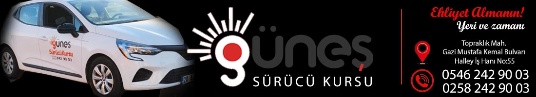 GÜNEŞ SÜRÜCÜ KURSU